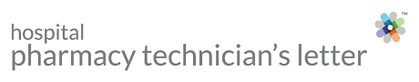 Hospital Pharmacy Technician's Letter
